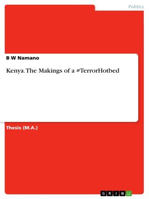 cover image of Kenya. the Makings of a #TerrorHotbed